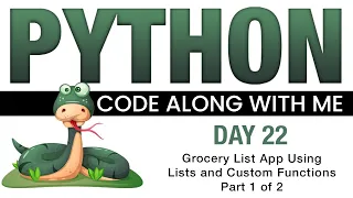 Python Code With Me - Day 22