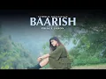 Download Lagu Baarish – Romantic Hindi Song 2025 | Rain Love Song by Sushmita Srivastava MP3