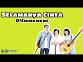 Download Lagu Selamanya Cinta - D'Cinnamons (Lirik)