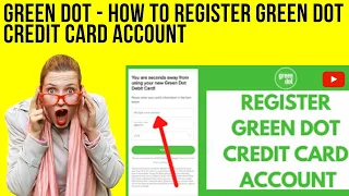 Green Dot How to Register Green Dot Credit Card Account Tutorial