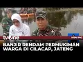Lagu Danrem 071 Wijayakusuma Cek Kesehatan Warga Korban Banjir di Cilacap | tvOne