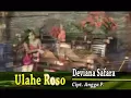 Download Lagu Ulahe roso\