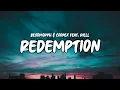 Besomorph \u0026 Coopex - Redemption (ft. Riell) [lyrics]