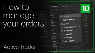 How to manage your orders in TD Active Trader