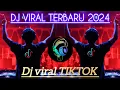 DJ viral TikTok terbaru 2024 DJ remix pull bass