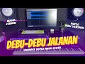 Download Lagu DEBU DEBU JALANAN KARAOKE KOPLO NADA WANITA/CEWEK MUSIK MANTAP TERBARU - ANNYCO KARAOKE
