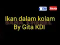 IKAN DALAM KOLAM LIRIK by Gita KDI