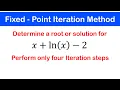 09b - Fixed Point Iteration Method Intro Example 2 and 3