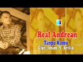 Lagu Real Andrean - Tanpa Kamu (Official Music Video)
