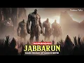 Download Lagu Kisah Kaum Jabbarun | Raksasa Setinggi 22 Meter Yang Hidup di Zaman Nabi Musa