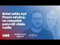 Lagu Dobré ráno sobota: Brhel môže byť Ficovi vďačný, no rozsudok potvrdil vládu mafie