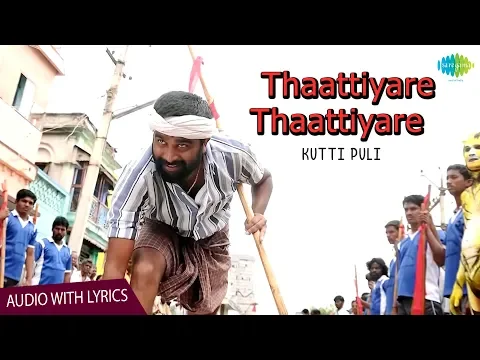 Thaattiyare Thaattiyare - YouTube