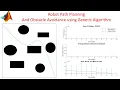 Path Planning and Obstacle Avoidance using Genetic Algorithm in MATLAB Optimization using GA
