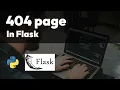 Create your own 404 page in Flask Python