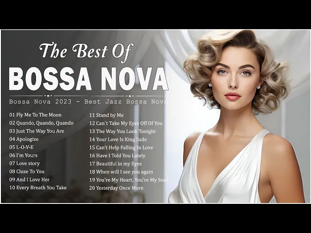 Download MP3 Best Collection Jazz Bossa Nova Covers 🍸 Relaxing Playlist Bossa Nova Songs - Bossa Nova Cool Music