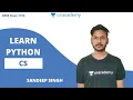 Learn Python Computer Science CBSE Class 11th Sandeep Sir