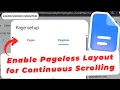 How To Enable Pageless Layout for Continuous Scrolling in Google Docs Quick Guide
