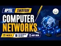 Computer Networks Week 04 Assignment Solution NPTEL July 2026 All Questions Solved
