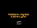 Download Lagu Mobbers- Ingrata (Xuxu Bower, Cali John, Lil Mendez, Deks James e Lipesky) (letra/lyric)