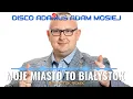 Lagu DISCO ADAMUS Białystok Remix NOWOŚĆ 2024
