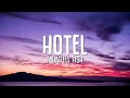 Montell Fish - Hotel (Lyrics)