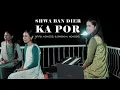 Download Lagu SHWA BAN DIER KA POR || Bitiful \u0026 Bimensal Nongsiej