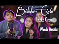 Download Lagu BIDADARI CINTA - COVER KOKO OZON feat. WARDA AMALIA