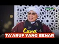 Download Lagu Cara Ta'aruf yang Benar dalam Islam | Buya Yahya