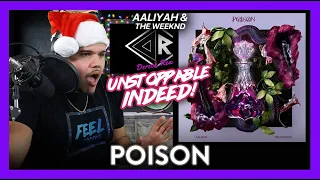 aaliyah u0026 the weeknd reaction poison omg dereck reacts