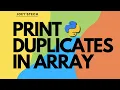 How to find all duplicates in an Array Leetcode 442 Python program