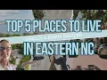 Top 5 BEST Places to Live in Eastern NC for Singles Empty Nesters