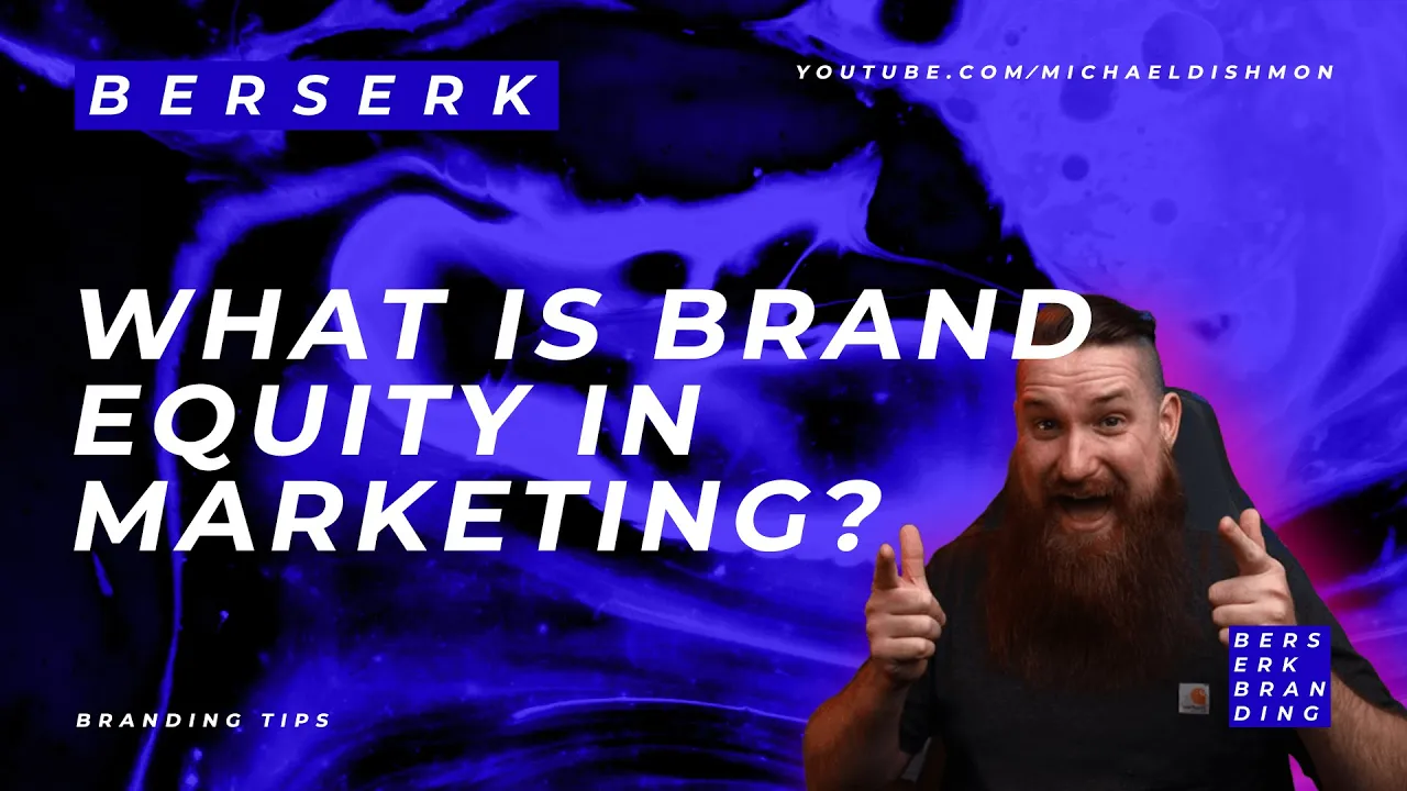 What is Brand Equity in Marketing?