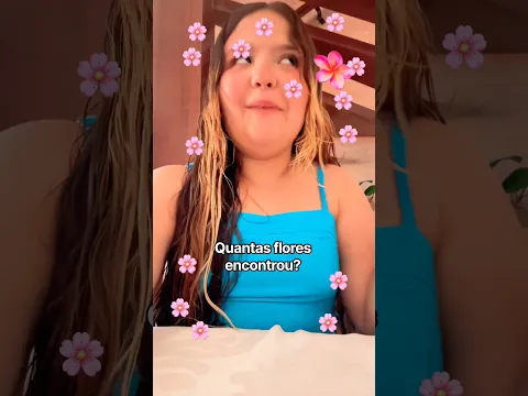 Quantas flores encontrou?