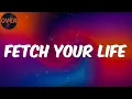 Download Lagu (Lyrics) Prince Kaybee - Fetch Your Life