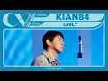 Lagu 기안84 (KIAN84) - 'ONLY' Original by. LeeHi (Live Performance) | AOMG with CURV [4K]