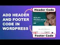 Add Headers and Footer Scripts to WordPress for FREE