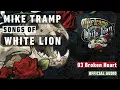Download Lagu Mike Tramp - Broken Heart (Songs of White Lion - Audio)