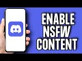 How To Enable NSFW Content on DISCORD