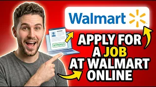 How to Apply for a Job at Walmart Online Complete Guide