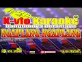 Download Lagu KARAOKE NGAPLANG NGAPLAMG EMEK ARYANTO