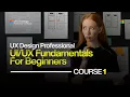 Microsoft UX Design Professional Certificate Course 1 Complete Design Fundamentals Tutorial