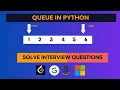 5 Queue in Python Implementation with Leetcode Interview Question