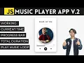 JavaScript Music Player App V 2 with Progress Bar in Hindi in 2020