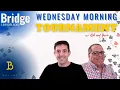 The Wednesday Morning Tournament