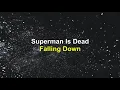 Download Lagu Superman Is Dead - Falling Down (Lirik)