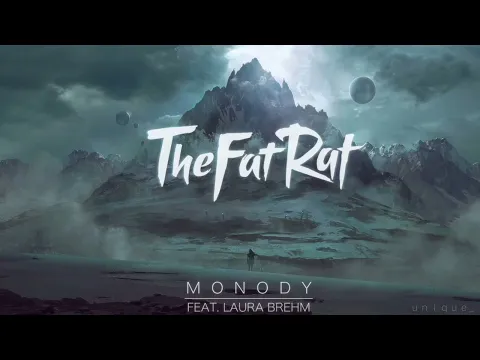 Download MP3 THEFATRAT - MONODY FT. LAURA BREHM ringtone 🎵