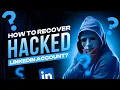 LinkedIn Account Hacked Here s How to Recover It FAST Step-by-Step Guide