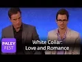 White Collar - Love and Romance Paley Interview
