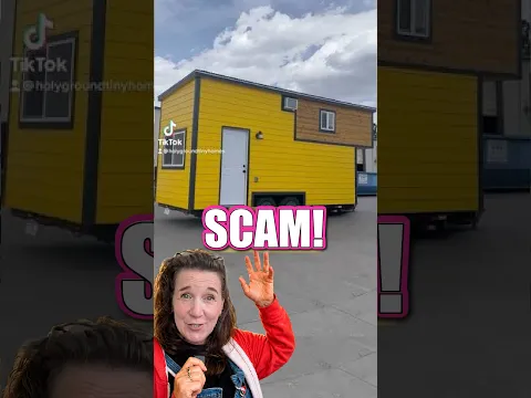 Tiny Home Scams