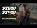 Download Lagu STECU STECU COVER POP PUNK [ ORIGINAL KARAOKE ]